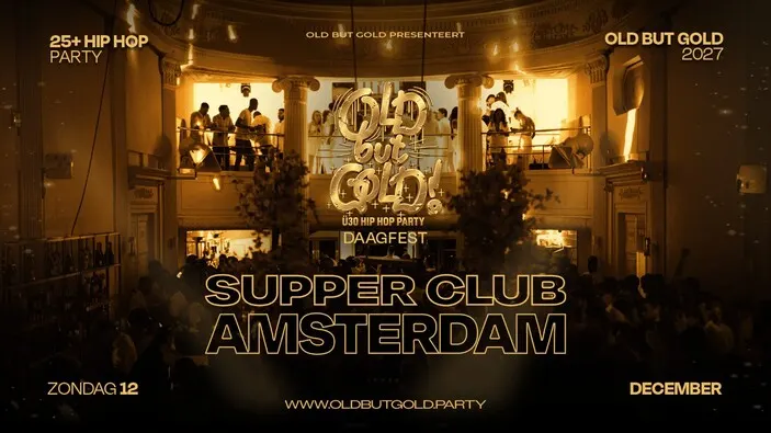 Flyer: AMSTERDAM | Old but Gold Hip Hop & RnB Day Party @ Supperclub