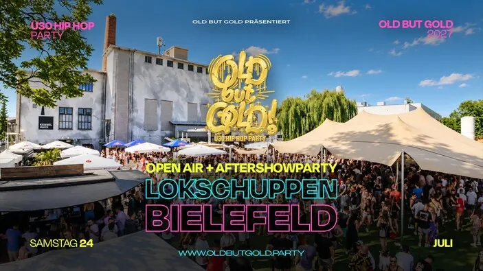Flyer: BIELEFELD | Old but Gold Ü30 Hip Hop Open Air + Aftershowparty @ Lokschuppen