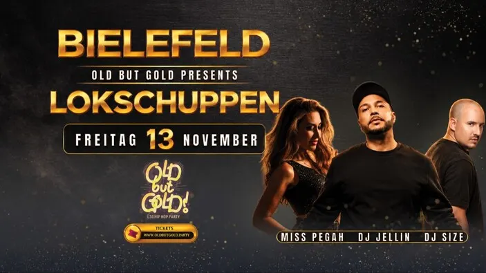 Flyer: BIELEFELD | Old but Gold Ü30 Hip Hop Party @ Lokschuppen on 2 Floors