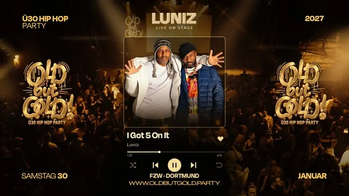 Flyer: DORTMUND | Old but Gold Ü30 Hip Hop Party w/ Luniz (Live) @ FZW on 3 Floors