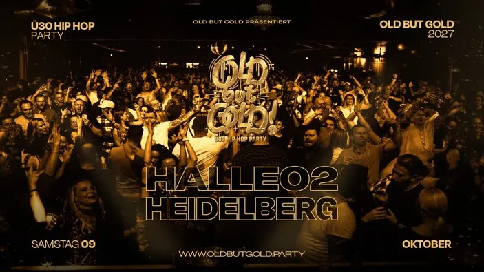 Flyer: HEIDELBERG | Old but Gold Ü30 Hip Hop Party @ halle02