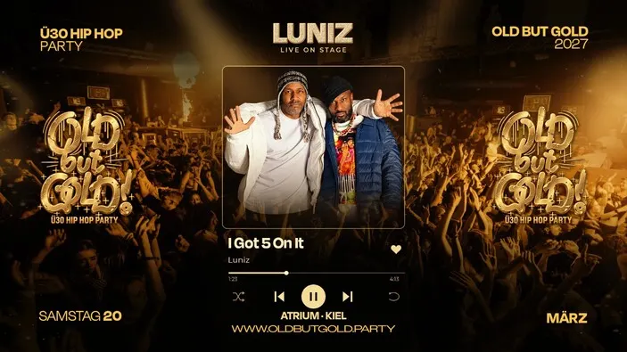 Flyer: KIEL | Old but Gold Ü30 Hip Hop Party - Grand Opening w/ Luniz (Live) @ Atrium on 3 Floors