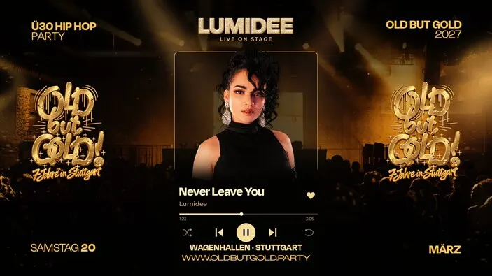 Flyer: STUTTGART | Old but Gold Ü30 Hip Hop Party w/ Lumidee (Live) @ Wagenhallen on 3 Floors