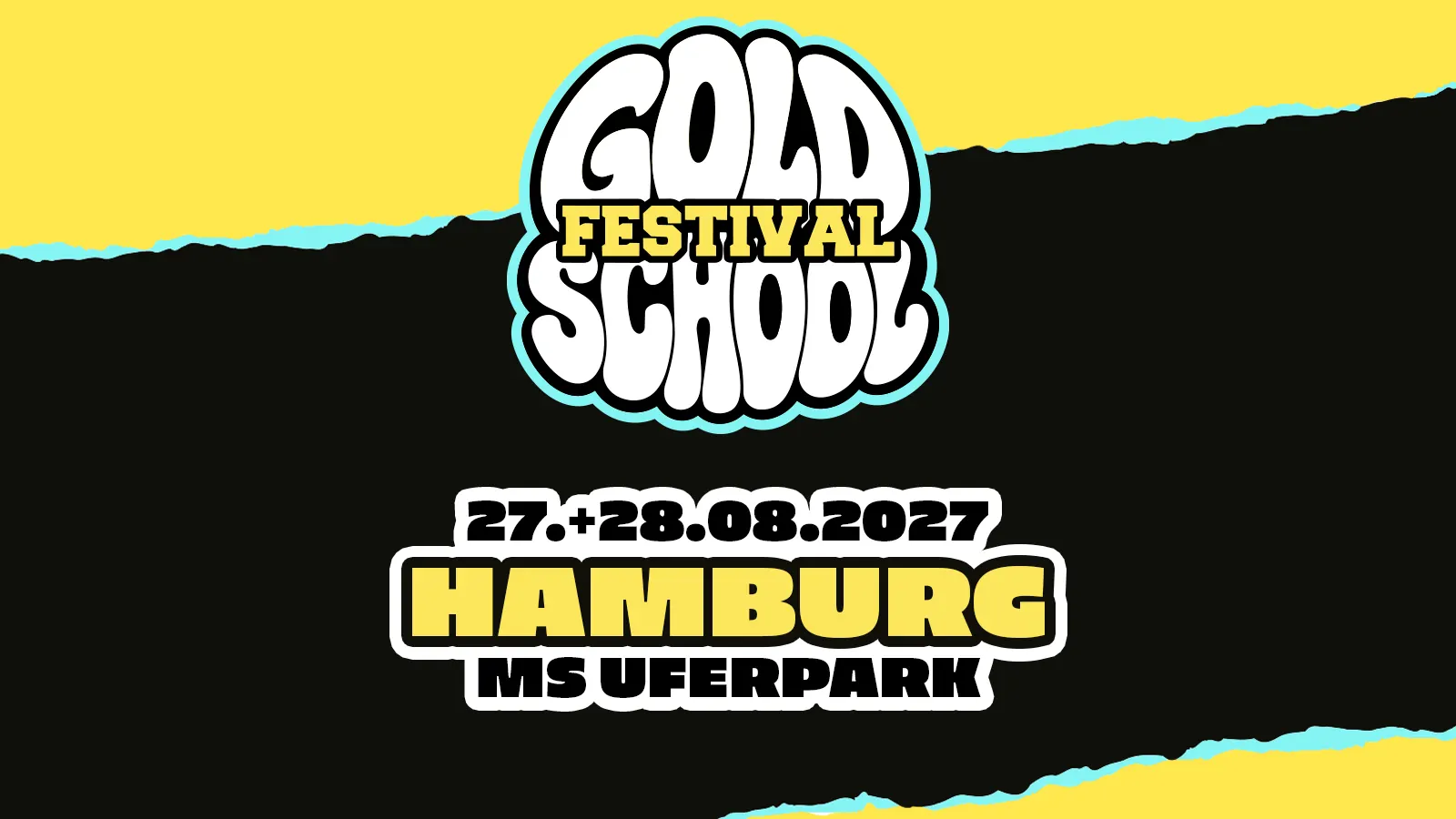 Flyer: Hamburg | GOLDSCHOOL Festival @ MS Uferpark